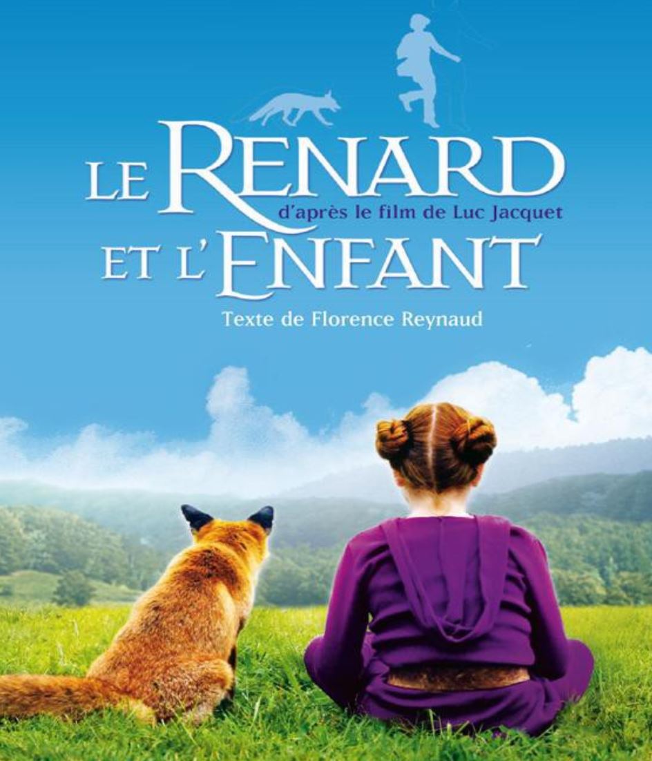 Le renard et l'enfant Florence Reynaud